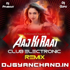 Aaj Ki Raat Maza Ankho Se Lijiye Electronic Remx - Dj Prabhat Ayodhya